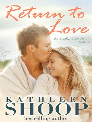 cover image of Return to Love (Book 2-Endless Love series)